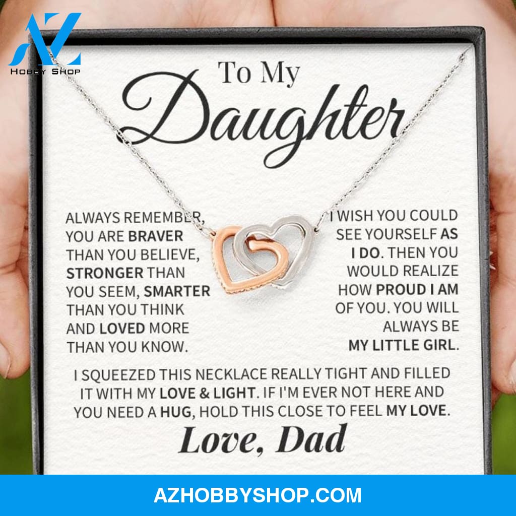 Daughter My Little Girl Connected Hearts