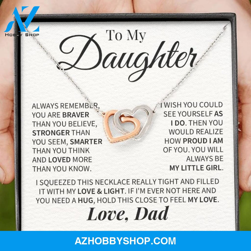 Daughter My Little Girl Connected Hearts