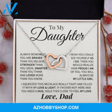 Daughter My Little Girl Connected Hearts