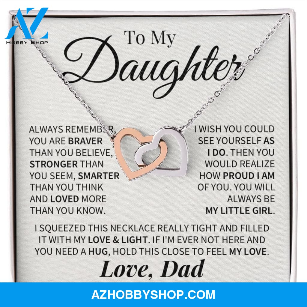 Daughter My Little Girl Connected Hearts