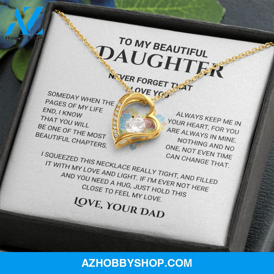 Daughter - Never Forget - Forever Love Necklace