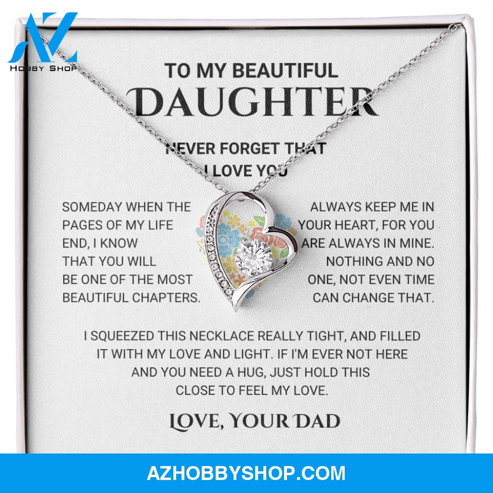 Daughter - Never Forget - Forever Love Necklace