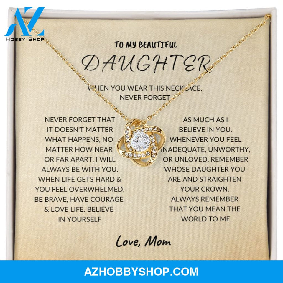 Daughter - Never Forget - Love Knot Necklace