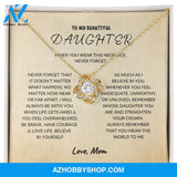 Daughter - Never Forget - Love Knot Necklace