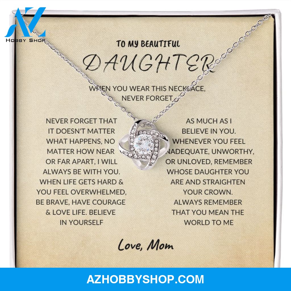 Daughter - Never Forget - Love Knot Necklace