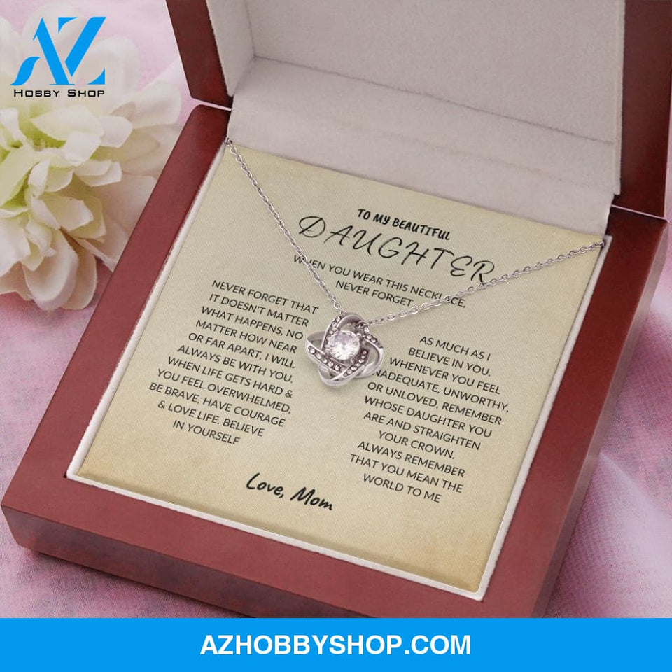 Daughter - Never Forget - Love Knot Necklace