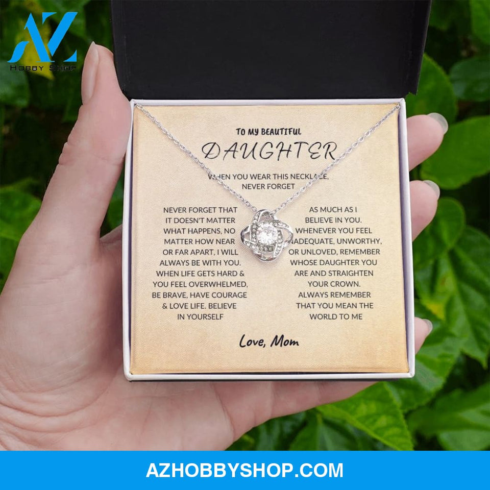 Daughter - Never Forget - Love Knot Necklace