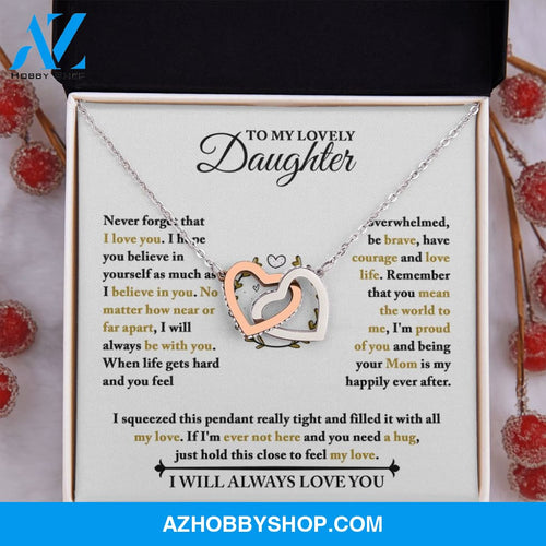 Daughter - When Life Gets Hard - Interlocking Hearts Necklace