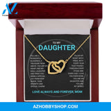 Daughter - You Are My World - Interlocking Hearts Necklace