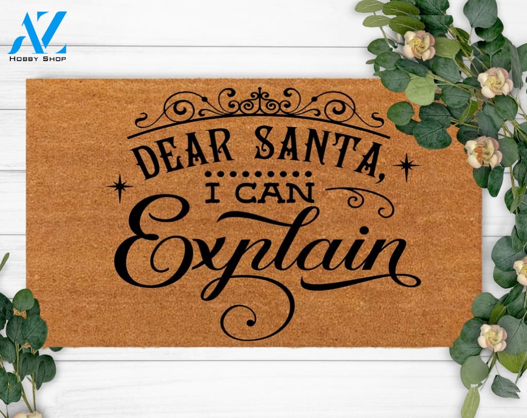 Dear Santa I can Explain-Welcome Doormat-Funny Family Doormat-Last Name Doormat-Housewarming Gift-Christmas