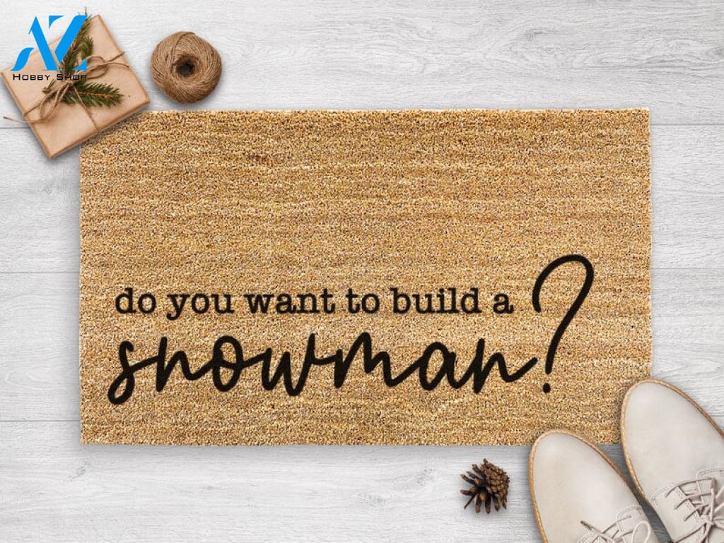 Do You Want To Build A Snowman - Door Mat - Snowman - Housewarming Gift - Holiday Decor - Frozen - Christmas Welcome Mat