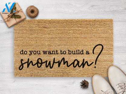 Do You Want To Build A Snowman - Door Mat - Snowman - Housewarming Gift - Holiday Decor - Frozen - Christmas Welcome Mat
