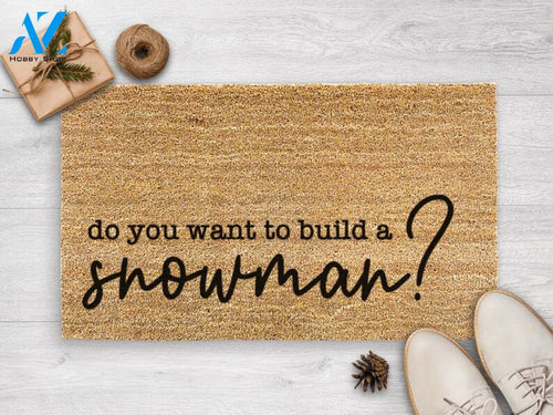 Do You Want To Build A Snowman - Door Mat - Snowman - Housewarming Gift - Holiday Decor - Frozen - Christmas Welcome Mat