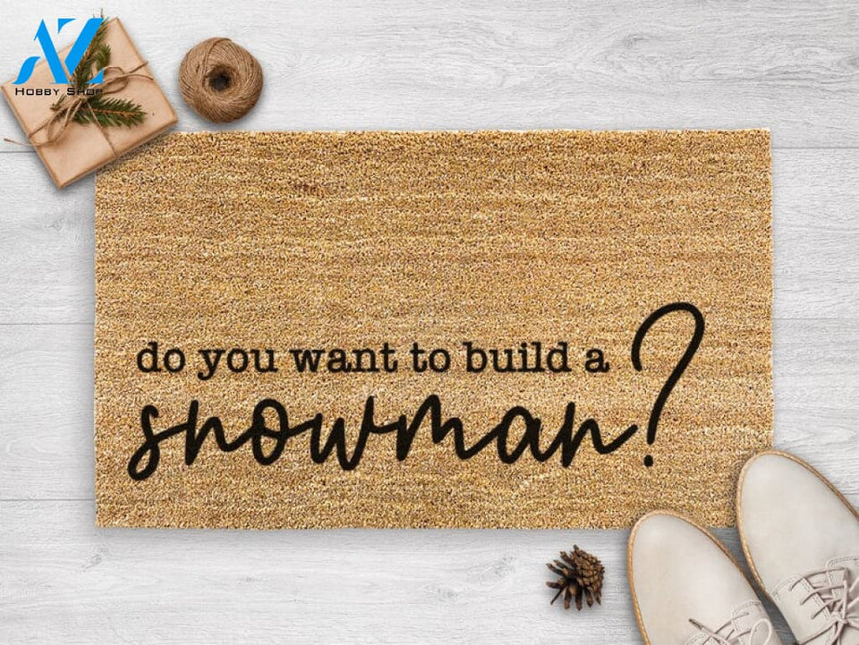 Do You Want To Build A Snowman - Door Mat - Snowman - Housewarming Gift - Holiday Decor - Frozen - Christmas Welcome Mat