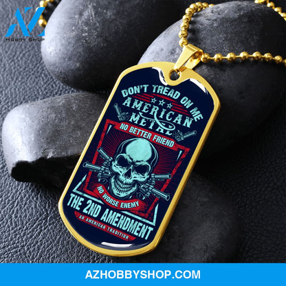 Don't Tread On Me - Graphical Dog Tag & Ball chain (steel) Man