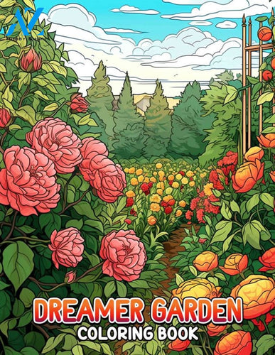 Dream Garden 30 Pages Printable Coloring Book
