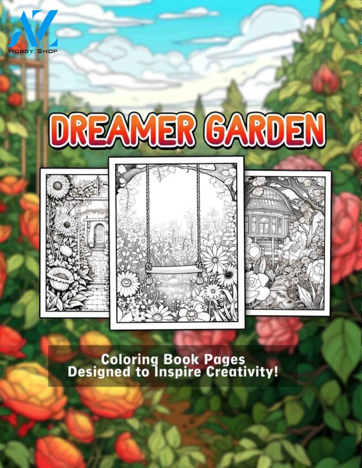 Dream Garden 30 Pages Printable Coloring Book