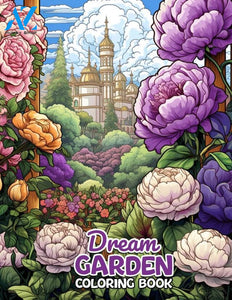 Dream Garden 30 Pages Printable Coloring Book