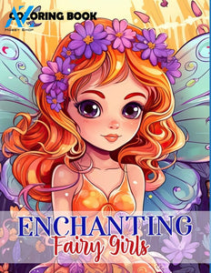 Enchanting Fairy Girls 30 Pages Printable Coloring Book