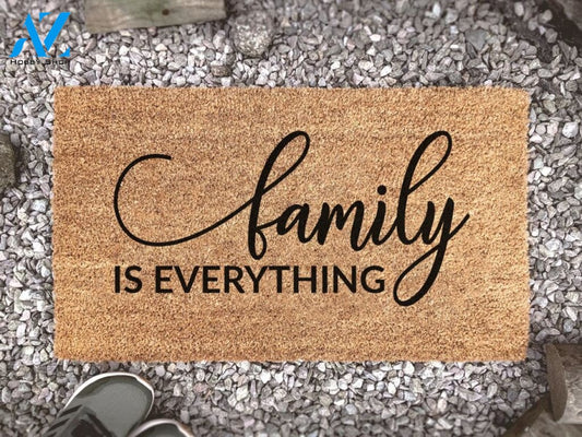 Family Is Everything - Family Doormat - New Home Gift - House Warming Gift - Newly Weds Gift - Custom Coir Doormat