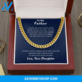 Father - Always loved - Cuban Link Chain