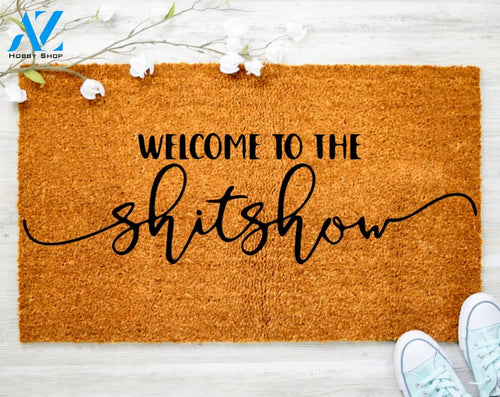 Funny Welcome To Shit Show A lot of kids here Doormat Family Doormat Decor Housewarming Doormat Coir doormat