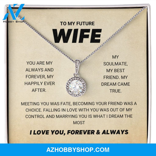 Future Wife - Always And Forever - Eternal Hope Silver Necklace