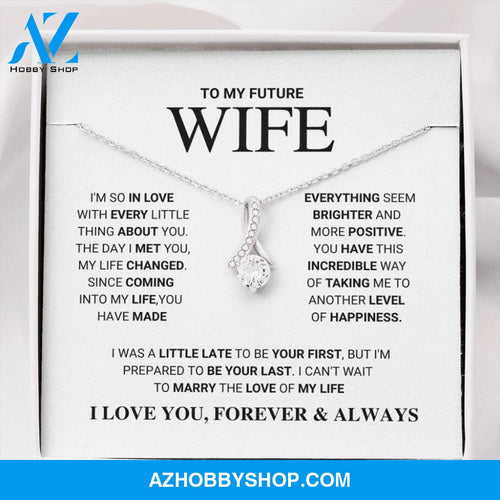 Future Wife - Love Of My Life - Alluring Beauty Silver Necklace