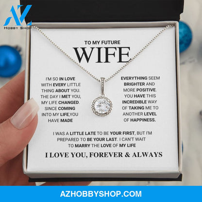 Future Wife - Love Of My Life - Eternal Hope Silver Necklace