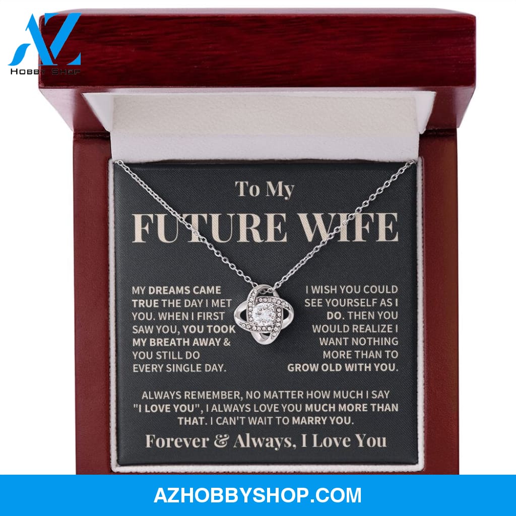 Future Wife Love You More Love Knot