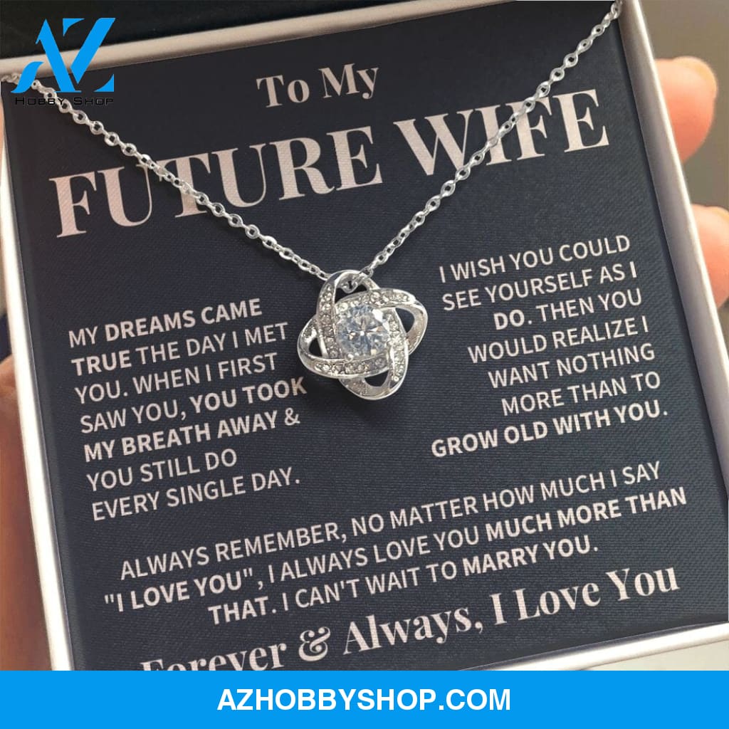 Future Wife Love You More Love Knot