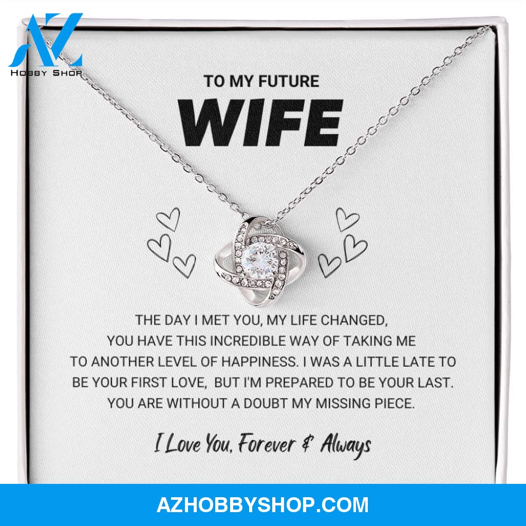 Future Wife - My Missing Piece - Love Knot Necklace