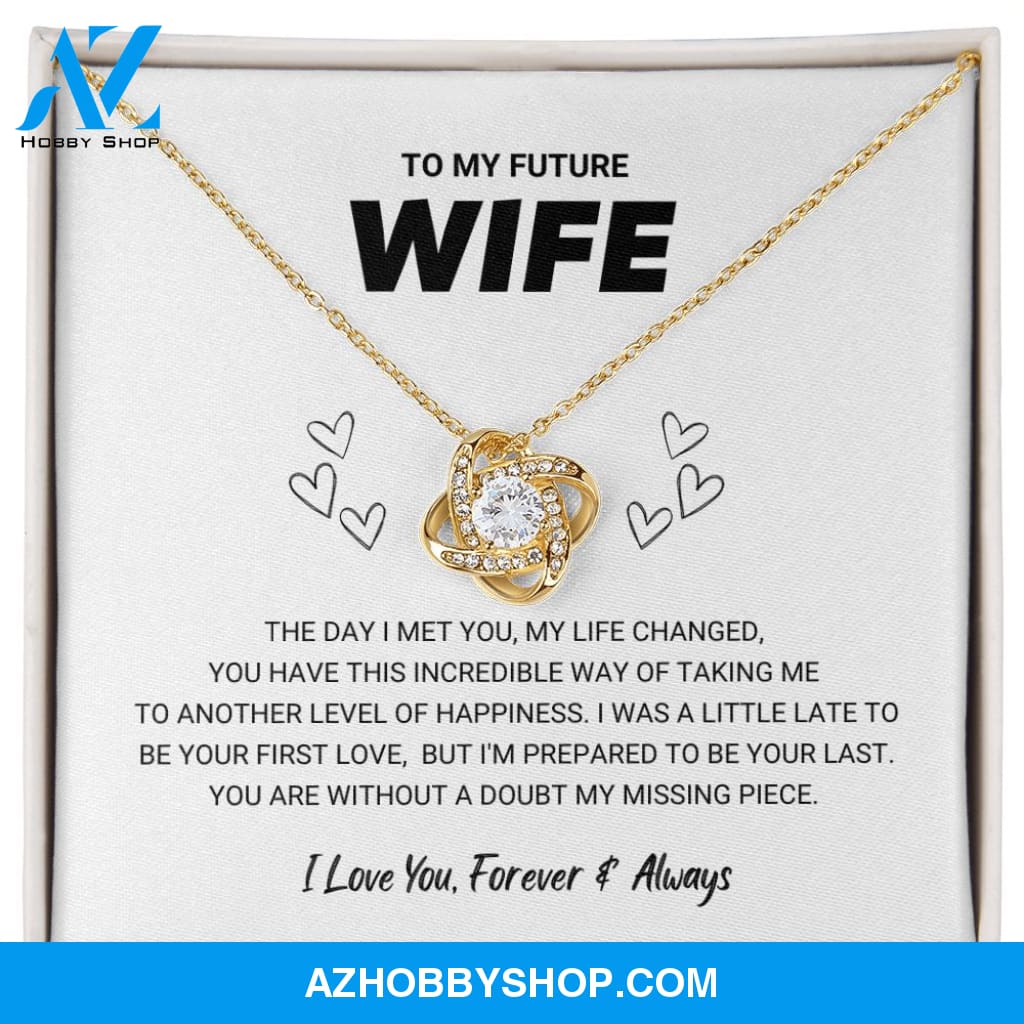 Future Wife - My Missing Piece - Love Knot Necklace