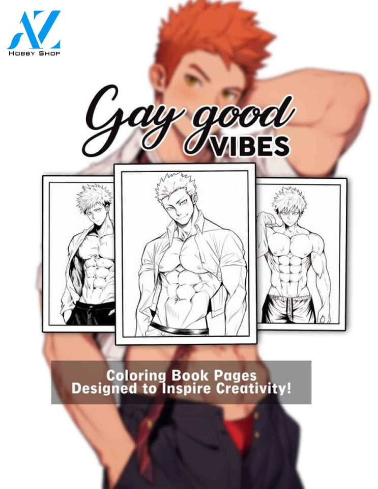 Gay Good Vibes 30 Pages Printable Coloring Book