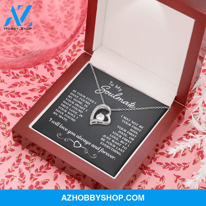 Gift for Soulmate "Your Last Everything" Necklace