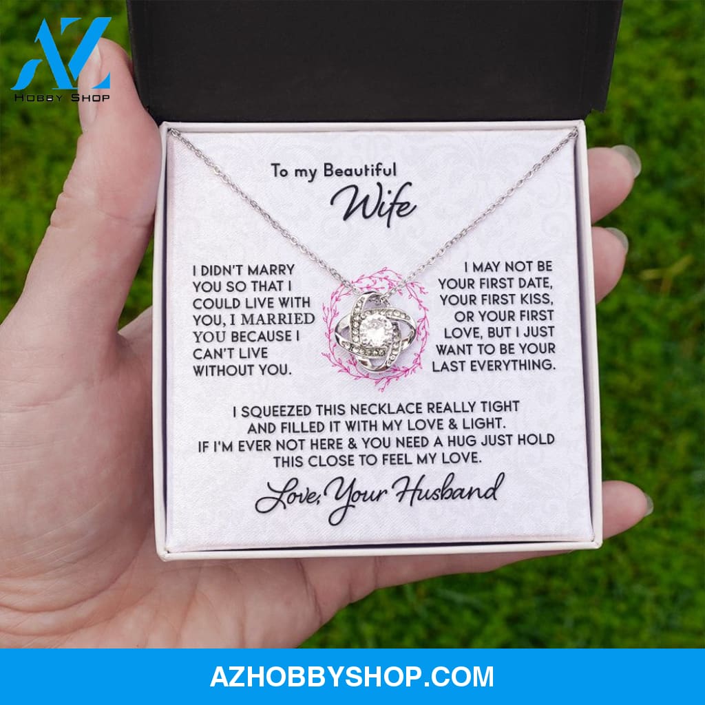 Gift for Wife "I Can't Live Without You" Gold Knot Necklace