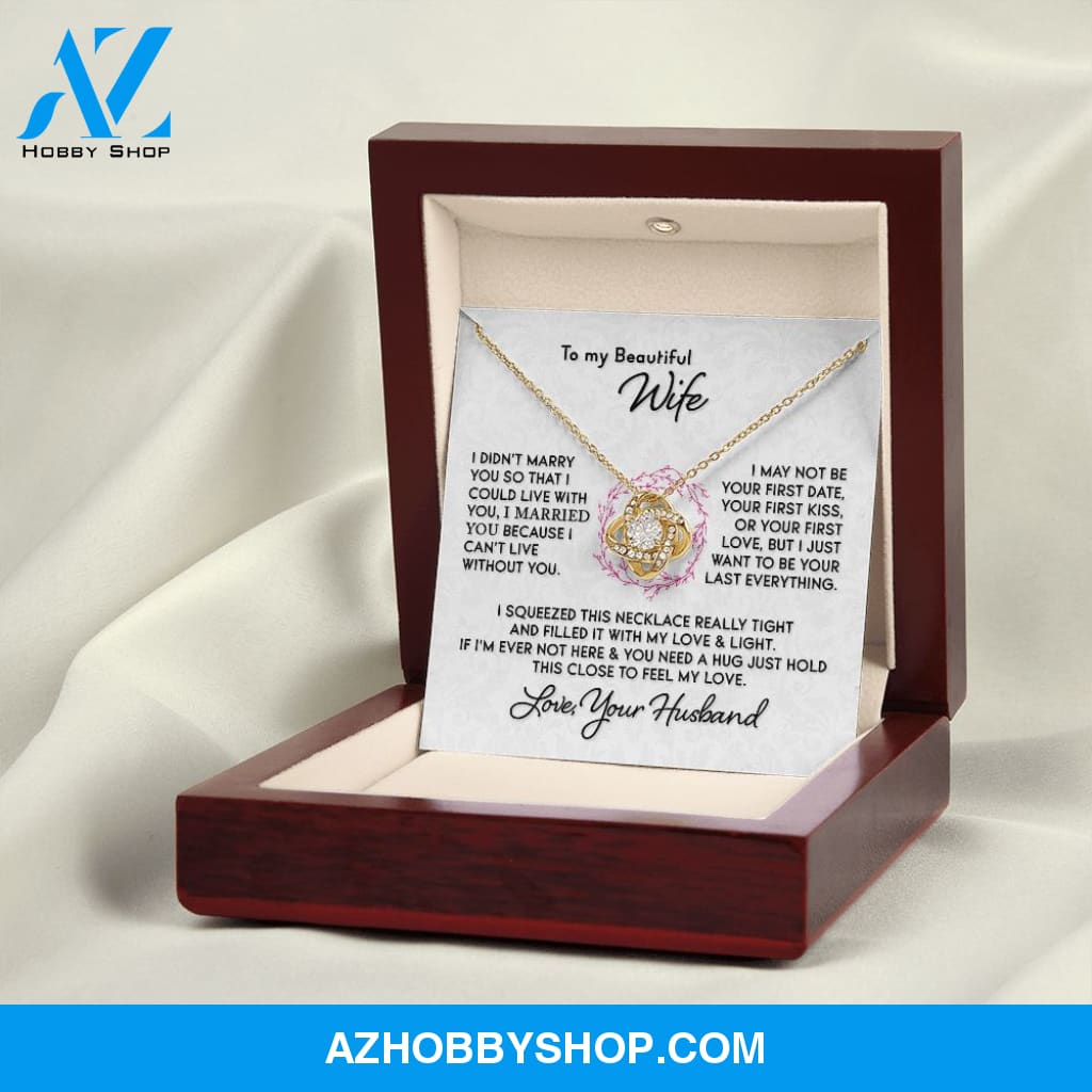 Gift for Wife "I Can't Live Without You" Gold Knot Necklace