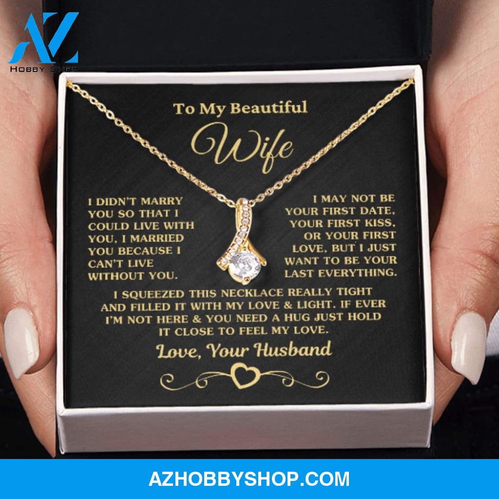 Gift for Wife "I Can't Live Without You" Gold Necklace