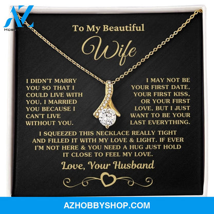 Gift for Wife "I Can't Live Without You" Gold Necklace