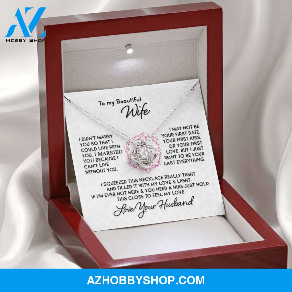 Gift for Wife "I Can't Live Without You" Knot Silver Necklace