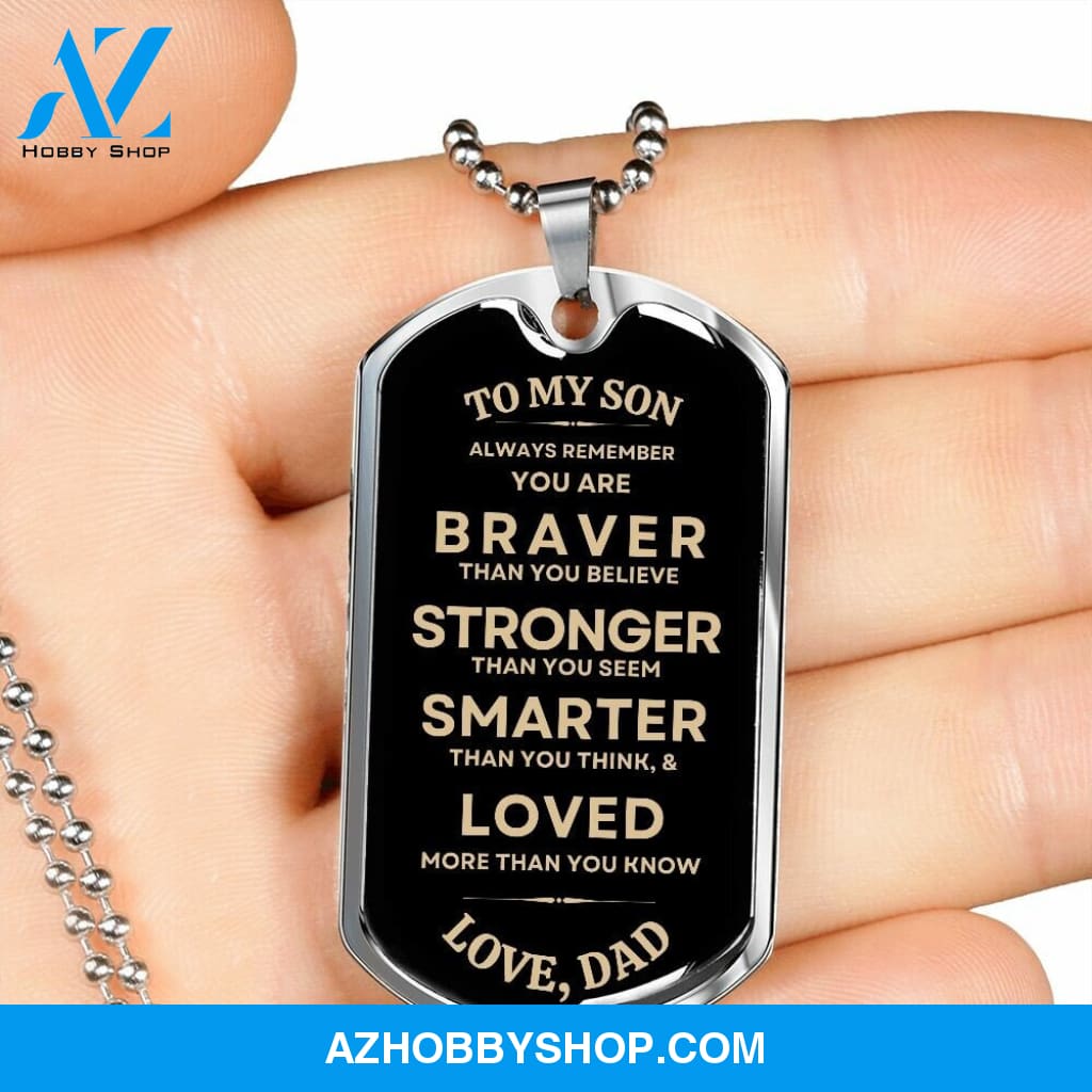 Gift To My Son - Military Dog Tag from Dad, Best Gift for Son on Christmas, Birthday, Graduation