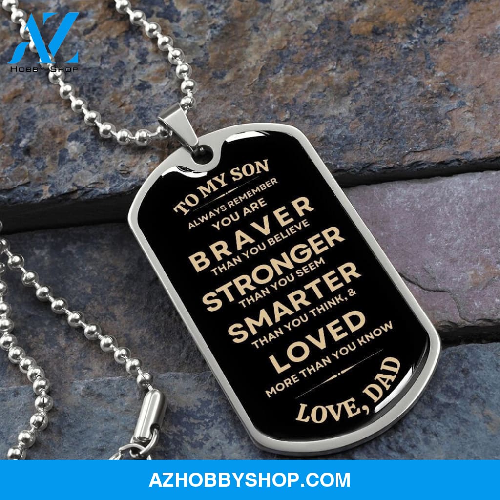 Gift To My Son - Military Dog Tag from Dad, Best Gift for Son on Christmas, Birthday, Graduation