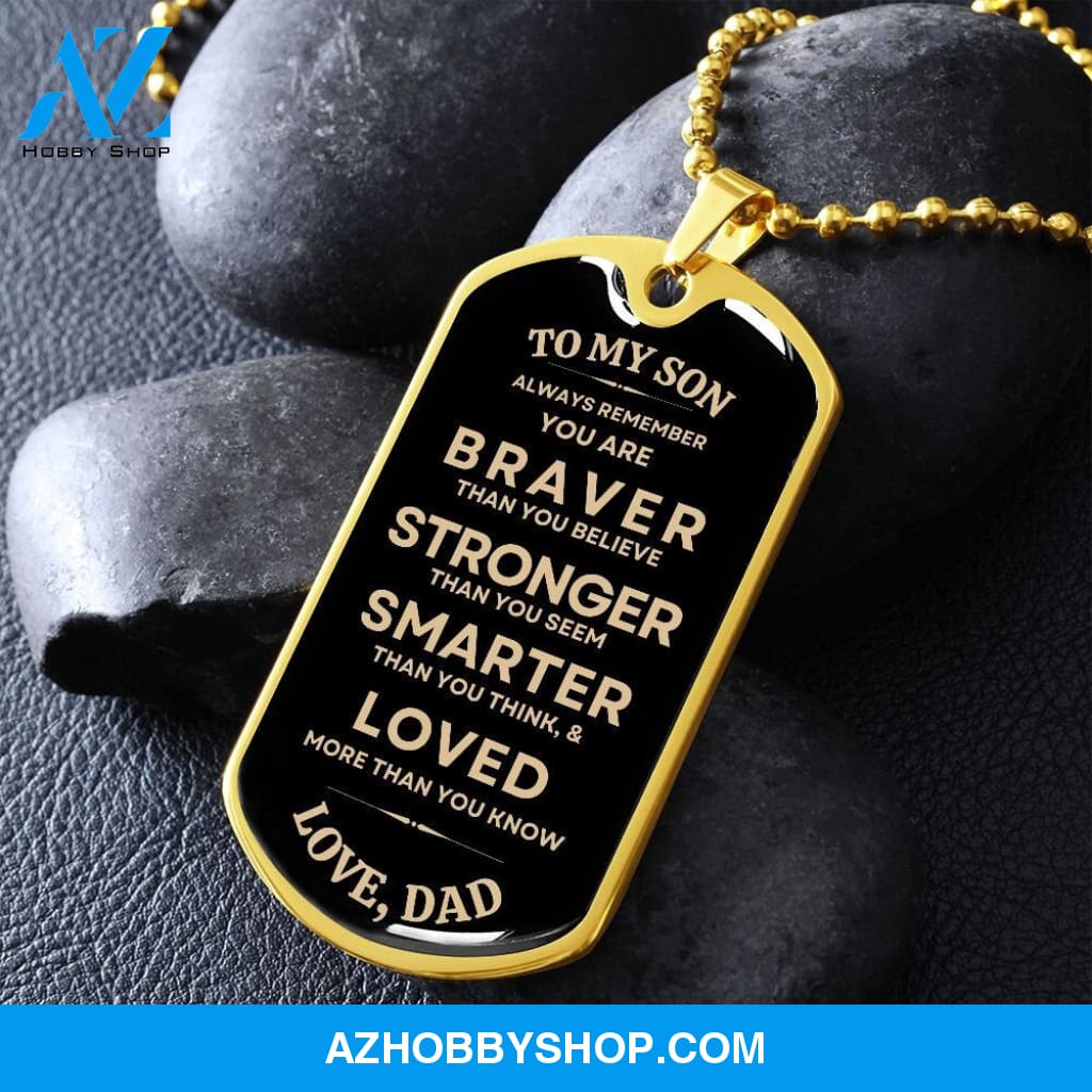 Gift To My Son - Military Dog Tag from Dad, Best Gift for Son on Christmas, Birthday, Graduation