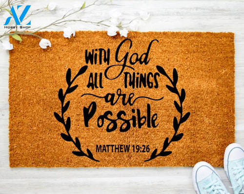 God all the Things possible Faith Jesus Christ Doormat Church Family Doormat Porch Decor Housewarming OutDoormat