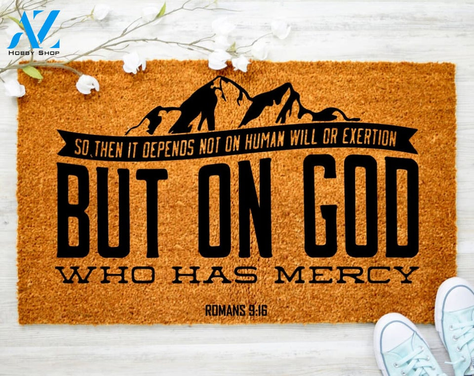 God Who has Mercy Doormat Jesus Christ Bible Church Doormat Family Doormat Porch Decor Housewarming Doormat