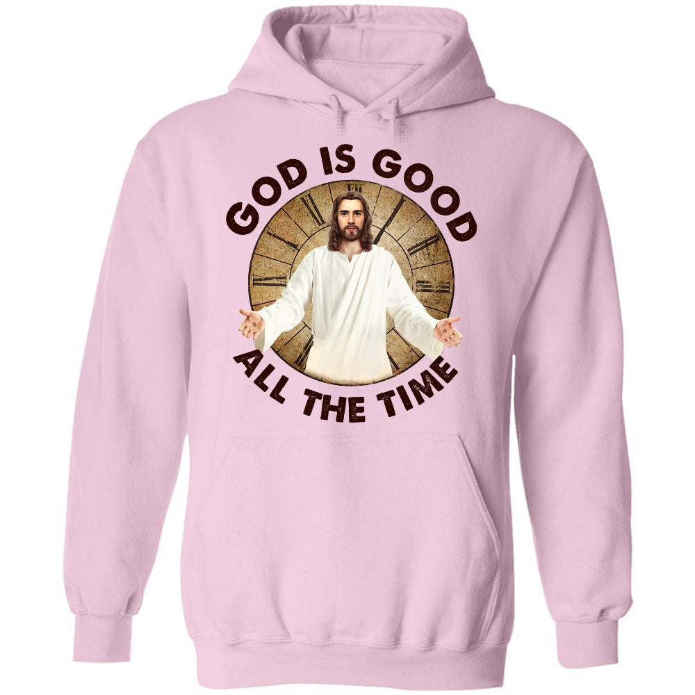 Jesus, Pray, Christian - God is good all the time Apparel
