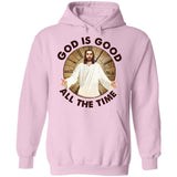 Jesus, Pray, Christian - God is good all the time Apparel