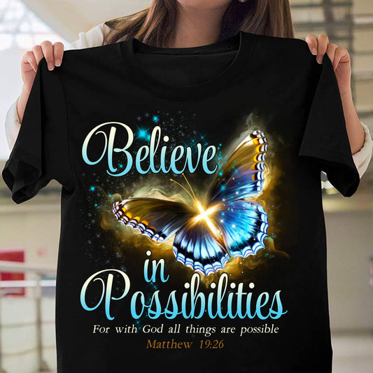 Stunning butterfly - Believe in possibilities Jesus Apparel
