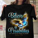 Stunning butterfly - Believe in possibilities Jesus Apparel