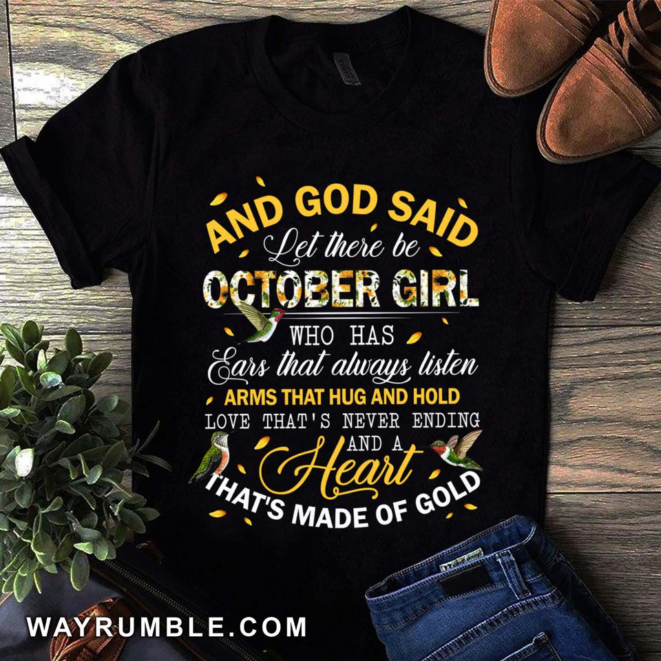 October queen - And god said let there be October girl Apparel